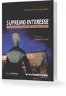 Supremo Interesse - SYNERGIA EDITORA