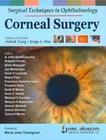 Surgical Techniques In Ophthalmology Corneal Surgery - JAYPEE HIGHLIGHTS MEDICAL PUBL