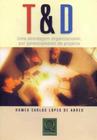 T & D - Uma Abordagem Organizacional, Por Gerenciamento de Projetos