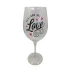 Taça Frase Love Namorados Casal Personalizada Vinho 490Ml - Meta Atacado