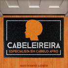 Tapete Capacho - Cabeleireira Especialista Cabelo Afro H