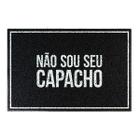 Tapete Capacho Decorativo - Não Sou Seu Capacho