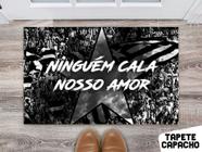 Tapete Capacho Personalizado Divertido Futebol Clubes Ninguém Cala Nosso Amor