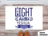 Tapete Capacho Personalizado Jesus a Luz Brilha