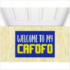 Tapete capacho welcome to my cafofo, medida porta 60x40cm