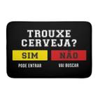 Tapete De Porta Personalizada Trouxe Cerveja Emborrachada