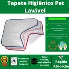 Tapete higiênico pet lavável ecologicamente correto