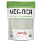 Tapioca Vegana VEG-OCA Espinafre D'GOIAS 400g