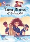 Tara Binns: Vigilant Vet - Collins Big Cat - Band 12/Copper -