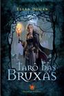 Tarô das Bruxas - ISIS EDITORA
