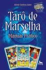 Tarô de Marselha - Manual prático: com 22 cartas - ANUBIS