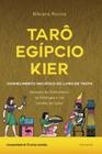 Taro egipcio kier - 02ed/21 - PENSAMENTO