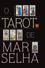 Tarot de marselha, o - livro + baralho