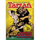 Tarzan - a Volta do Rei Das Selvas e Outras Histórias