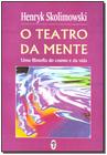 Teatro da Mente,o