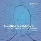 Livro - Tecendo a Praxis Psicopedaogica - Rubinstein