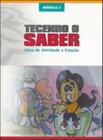 Tecendo O Saber. Modulo 3. Reflexao E Leitura