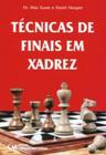 Técnicas de Finais em Xadrez Sortido