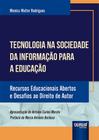 Tecnologia Na Sociedade Da Informação Para A Educação - 1ª Edição (2022) - Juruá