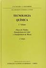 Tecnologia quimica 1 - fluxo de fluidos, transferencia de calor e transferencia de massa