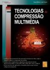 Tecnologias de Compressão Multimédia - Fca