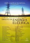 Temas Relevantes No Direito De Energia Eletrica Tomo I - SYNERGIA