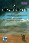 TEMPESTADE, A - 2ª ED - ELEMENTAR