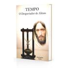 Tempo - o despertador de almas