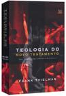 Teologia do Novo Testamento, Frank Thielman - Shedd Publicações