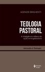 Teologia pastoral - (vozes)
