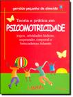 Teoria E Pratica Em Psicomotricidade - 8 Ed - WAK EDITORA