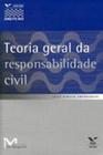 Teoria geral da responsabilidade civil - FGV