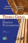 Teoria Geral dos Direitos Fundamentais - 9 Edição
