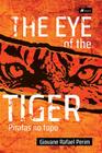 The eye of the Tiger - Viseu