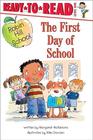 The First Day of School: Ready-to-Read Level 1 - SIMON SPOTLIGHT ENTERTAINMENT