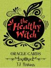 The healthy witch oracle cards