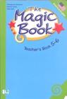 The Magic Book 5 And 6 - Teacher's Book - Eli - European Language Institute