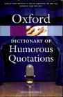 The Oxford Dictionary Of Humorous Quotations - Second Edition - Oxford University Press - USA