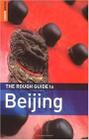 The Rough Guide To Beijing