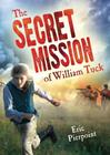 The secret mission or william tuck