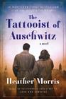 The Tattooist Of Auschwitz A Novel - Harper Collins