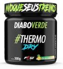 Thermo dry ftw 300g diabo verde abacaxi com gengibre