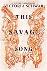 This savage song - Greenwillow Books