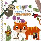 Tigre tango e seus companheiros - PE DA LETRA **