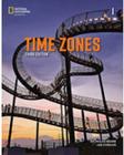 Time Zones 1A - Student's Book With Online Practice And Workbook - Third Edition - National Geographic Learning - Cengage