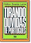 Tirando Dúvidas de Português - ATICA (PARADIDATICOS) - GRUPO SOMOS K12