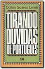 Tirando Dúvidas de Português - ATICA (PARADIDATICOS) - GRUPO SOMOS K12