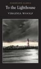 To the lighthouse - WORDSWORTH EDITIONS LIMITED