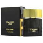 Tom Ford Noir Pour Femme Eau De Parfum - Perfume Feminino 100ml