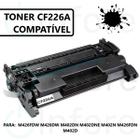 Toner Compatível CF226a 26A 226A CF226A Para Impressora M402n M426 MFP M426dw MFP M426fd M402d - PREMIUM